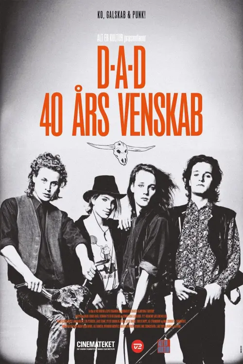 Постер до фільму "D-A-D 40 Års Venskab"