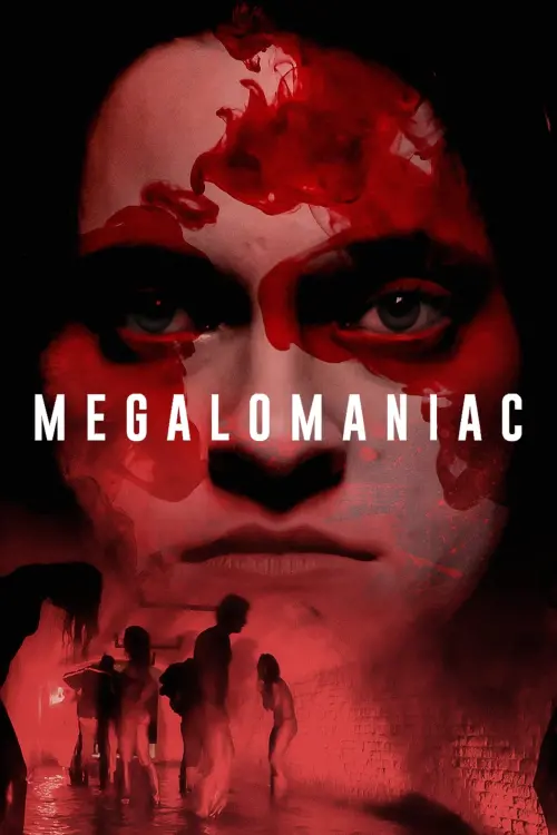 Постер до фільму "Megalomaniac"