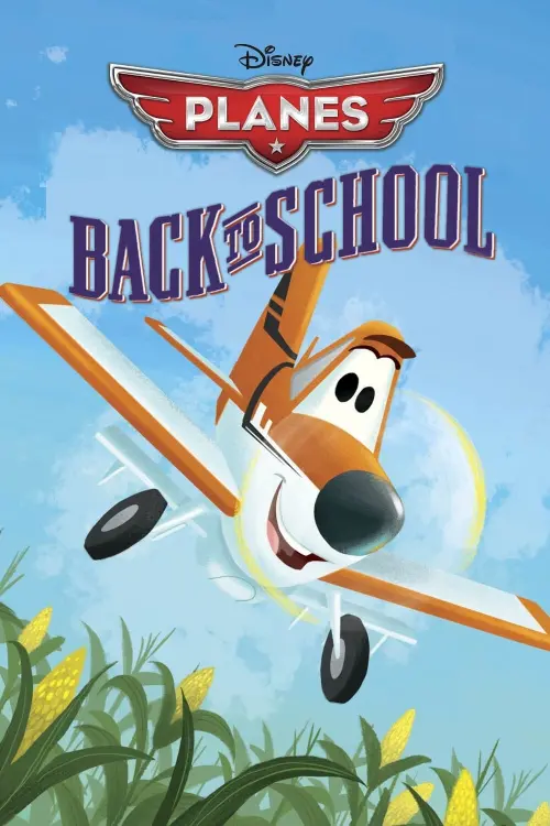 Постер до фільму "Planes: Back to School"
