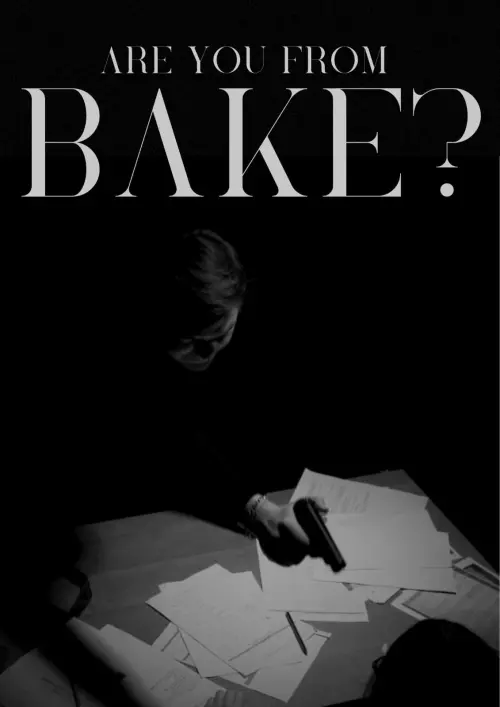 Постер до фільму "Are you from Bake?"