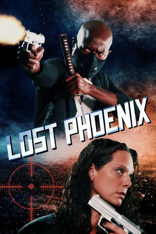 Постер до фільму "Lost Phoenix"