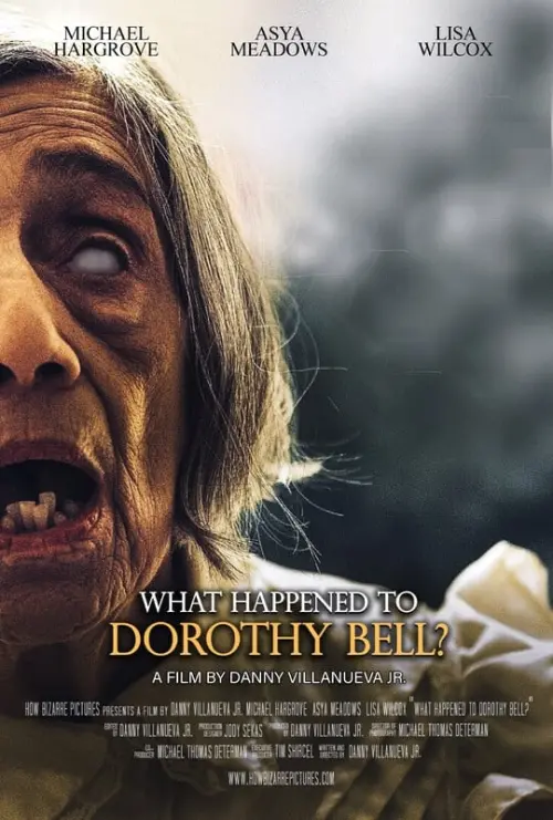 Постер до фільму "What Happened to Dorothy Bell?"