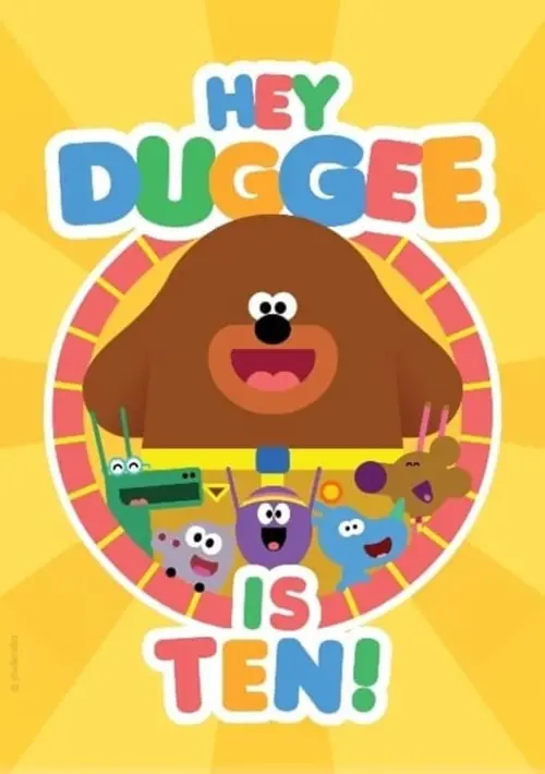 Постер до фільму "Hey Duggee Is 10!"