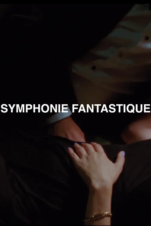 Постер до фільму "Symphonie Fantastique"