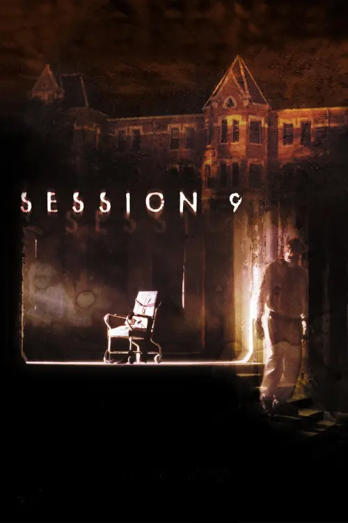 Постер до фільму "Session 9"