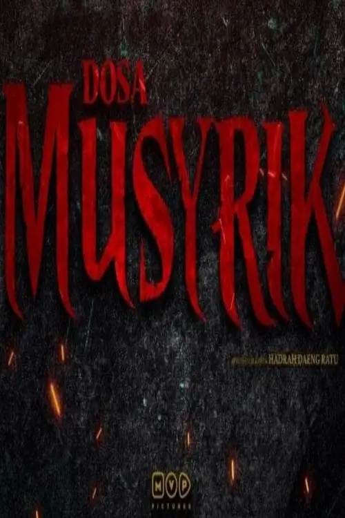 Постер до фільму "Dosa Musyrik"