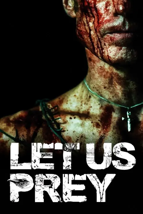 Постер до фільму "Let Us Prey"