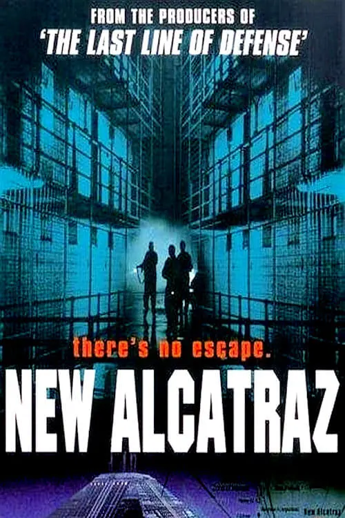 Постер до фільму "New Alcatraz"