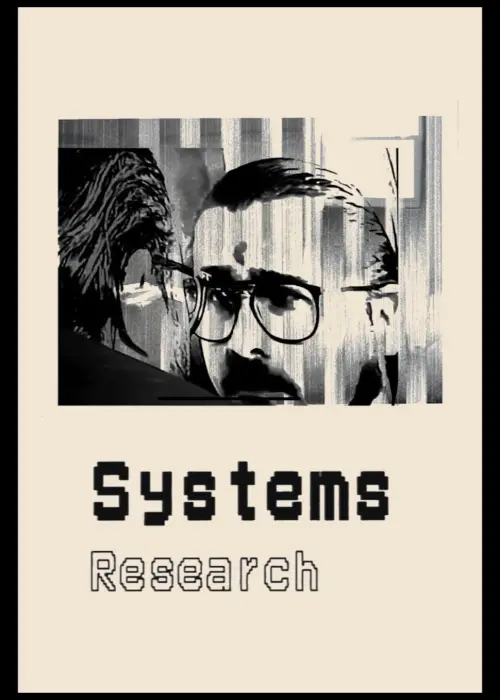 Постер до фільму "Systems Research"