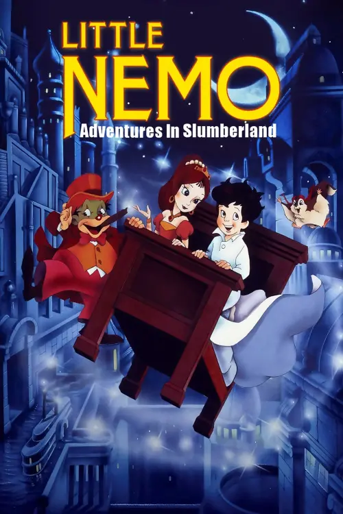 Постер до фільму "Little Nemo: Adventures in Slumberland"