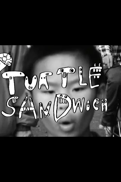 Постер до фільму "Turtle Sandwich"