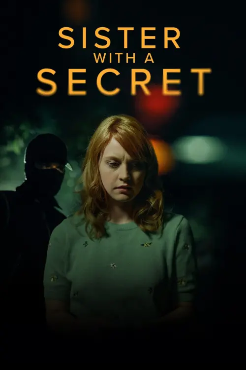 Постер до фільму "Sister with a Secret"