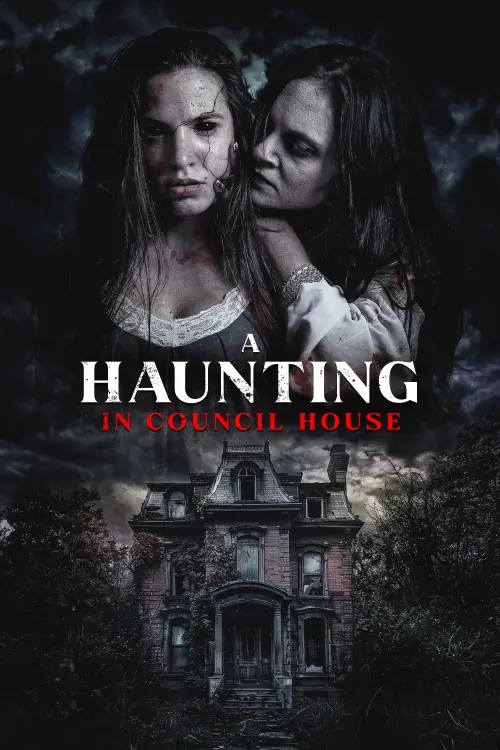 Постер до фільму "A Haunting in Council House"