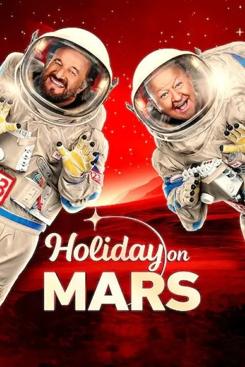 Постер до фільму "Holiday on Mars"