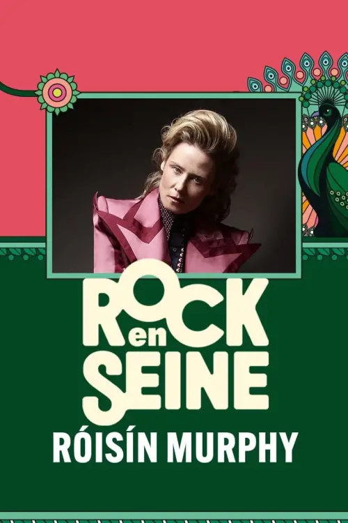 Постер до фільму "Róisín Murphy - Rock en Seine 2024"