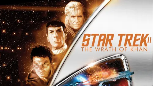 Відео до фільму Зоряний шлях: Гнів Хана | Star Trek II: The Wrath of Khan - Trailer