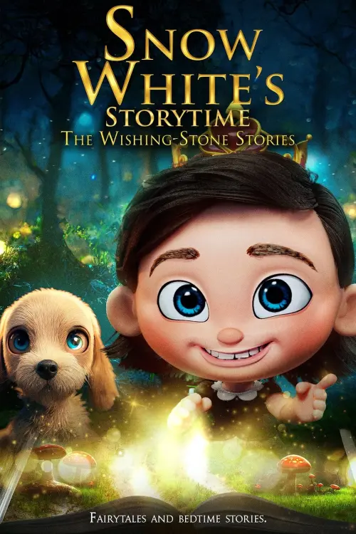 Постер до фільму "Snow White’s Storytime: The Wishing-Stone Stories"