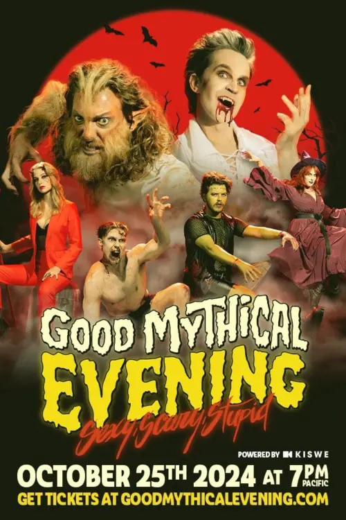 Постер до фільму "Good Mythical Evening: Sexy, Scary, Stupid"