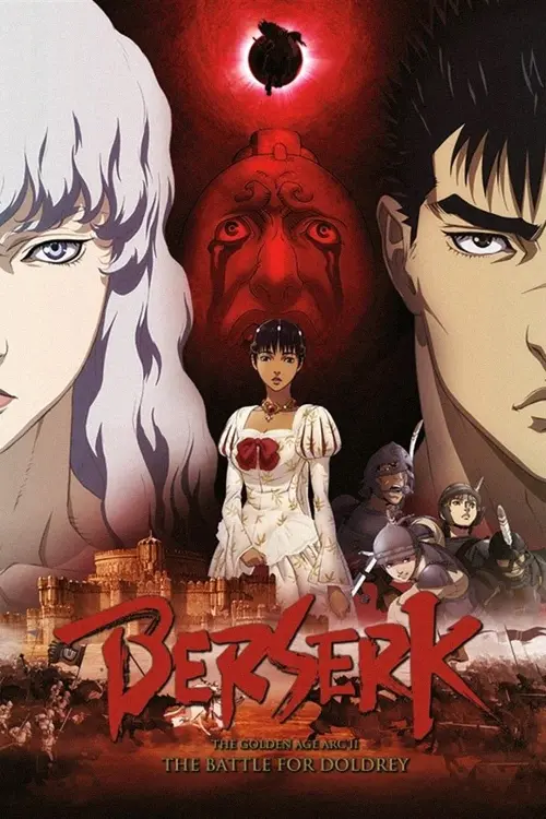 Постер до фільму "Berserk: The Golden Age Arc II - The Battle for Doldrey"