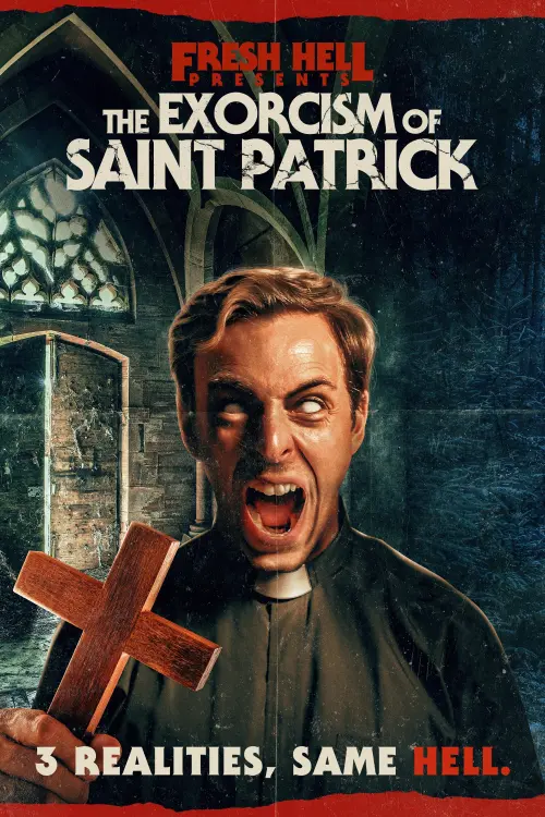 Постер до фільму "The Exorcism of Saint Patrick"