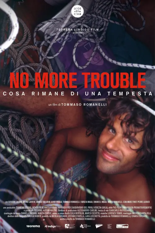 Постер до фільму "No More Trouble — Cosa rimane di una tempesta"