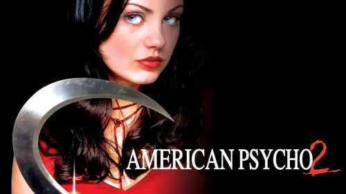 Відео до фільму American Psycho II: All American Girl | American Psycho 2 Trailer