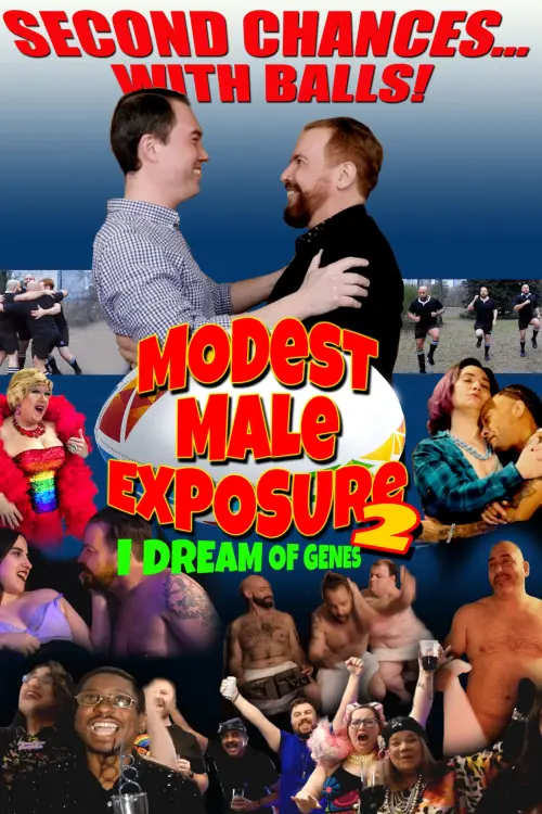 Постер до фільму "Modest Male Exposure 2: I Dream of Genes"