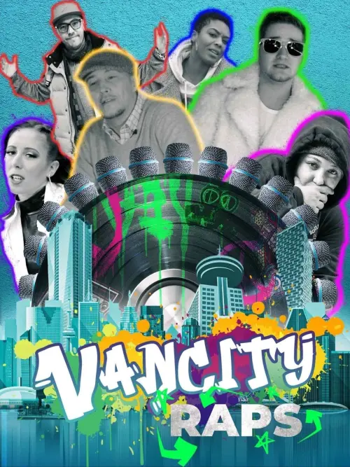 Постер до фільму "Vancity Raps"