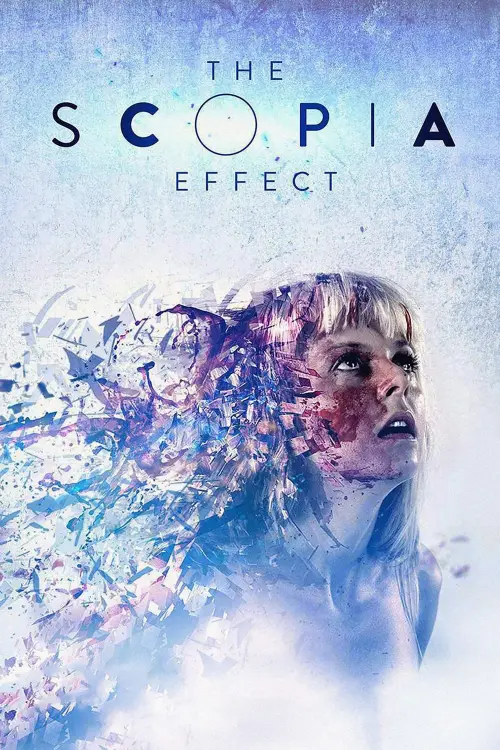 Постер до фільму "The Scopia Effect"