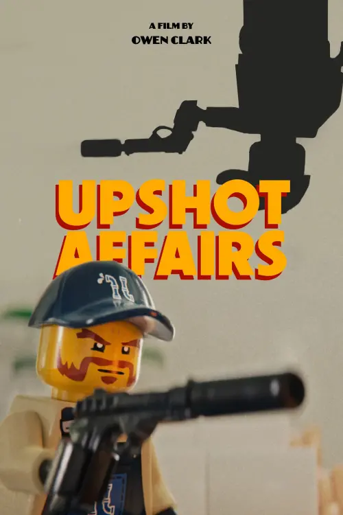 Постер до фільму "Upshot Affairs"