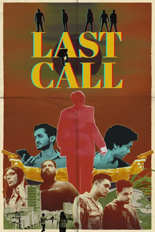 Постер до фільму "Last Call"