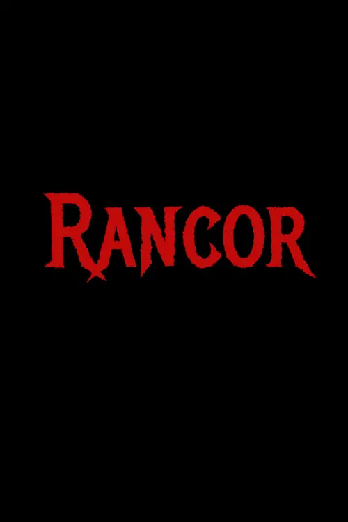 Постер до фільму "RANCOR"