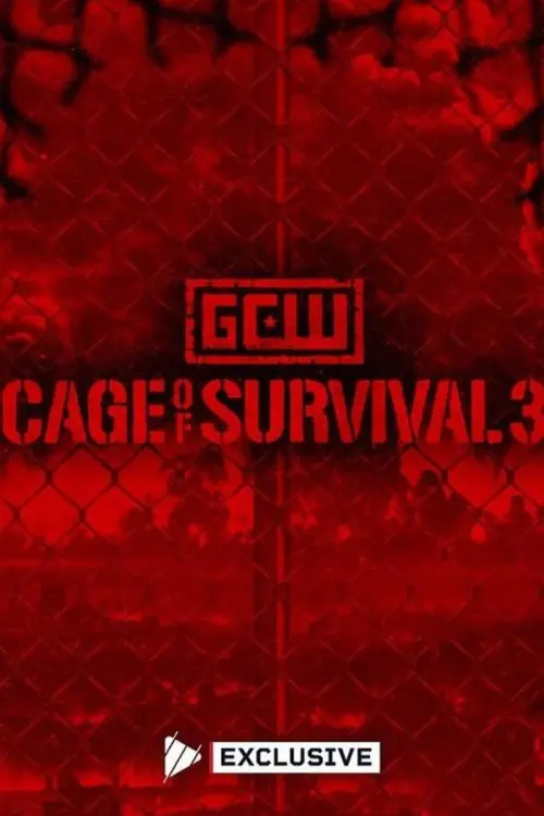 Постер до фільму "GCW Cage of Survival 3"