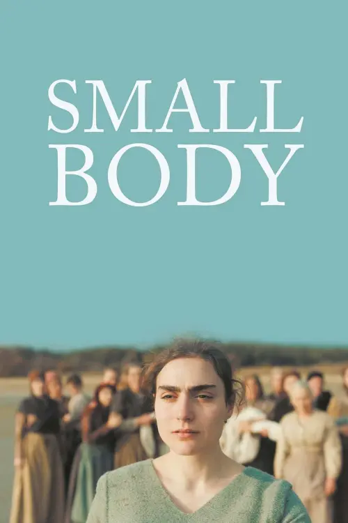 Постер до фільму "Small Body"