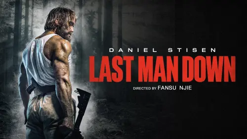 Відео до фільму Last Man Down | Official Trailer