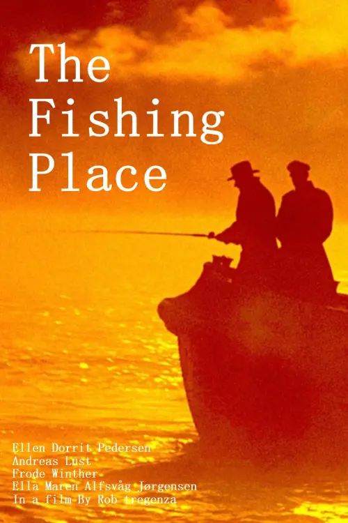 Постер до фільму "The Fishing Place"