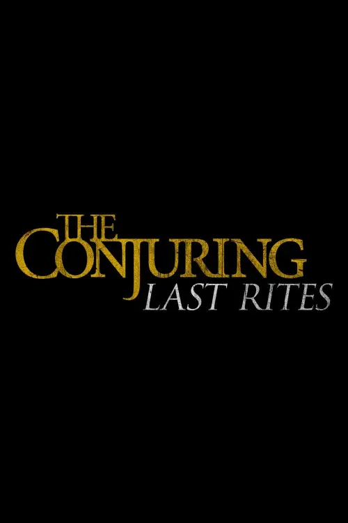 Постер до фільму "The Conjuring: Last Rites"