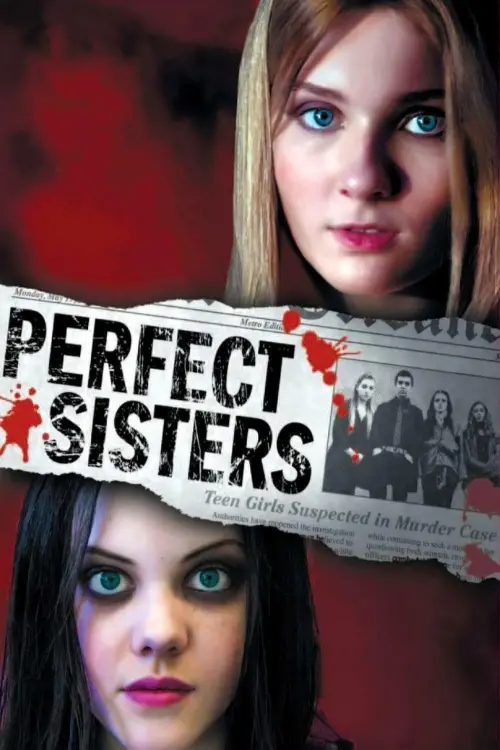 Постер до фільму "Perfect Sisters"