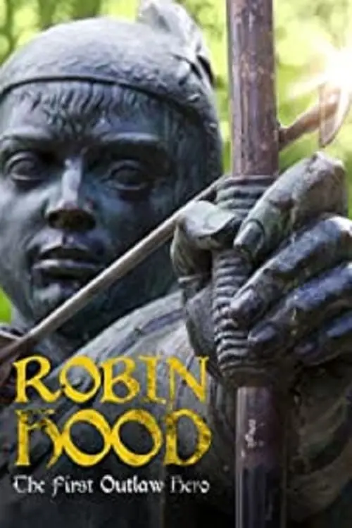 Постер до фільму "Robin Hood: The First Outlaw Hero"