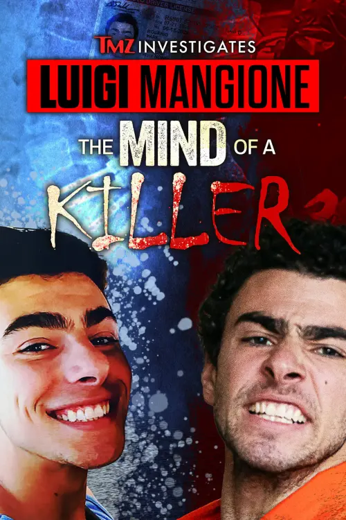 Постер до фільму "TMZ Investigates: Luigi Mangione: The Mind of a Killer"