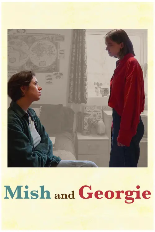 Постер до фільму "Mish and Georgie"