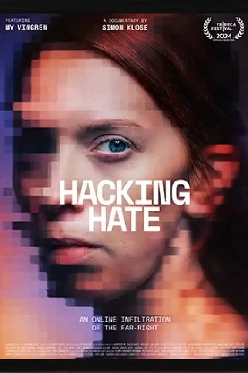 Постер до фільму "Hacking Hate"