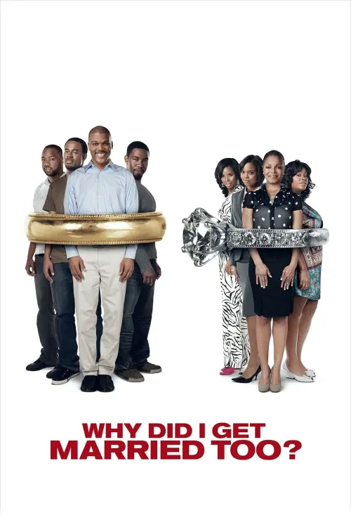 Постер до фільму "Why Did I Get Married Too?"