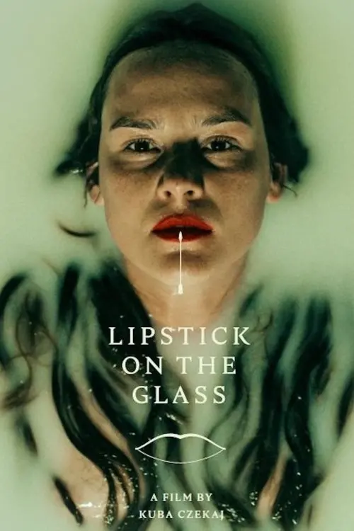 Постер до фільму "Lipstick on the Glass"