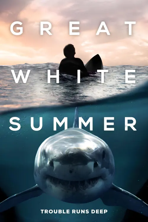 Постер до фільму "Great White Summer"