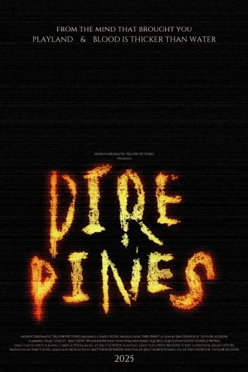 Постер до фільму "Dire Pines"