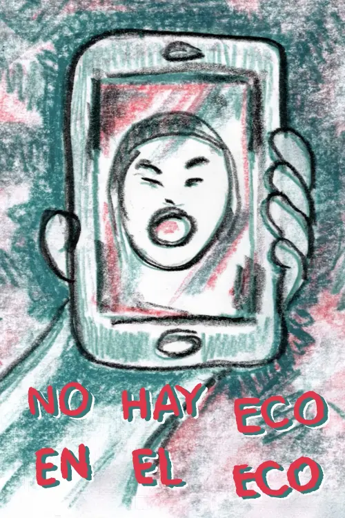 Постер до фільму "No hay Eco en el Eco"