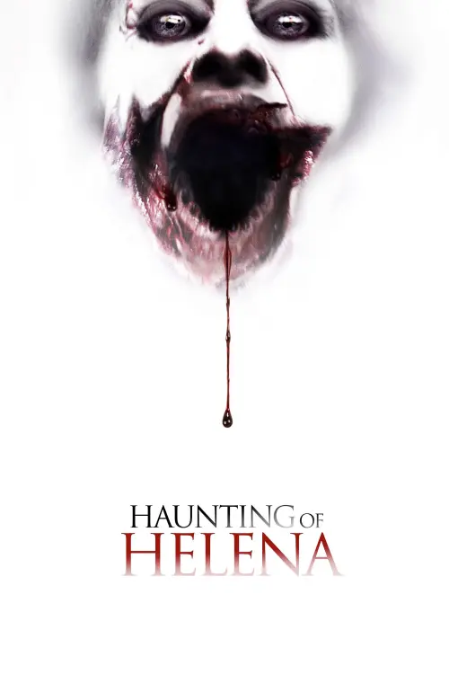 Постер до фільму "The Haunting of Helena"