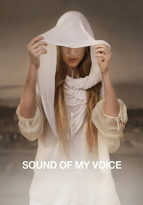 Постер до фільму "Звук мого голосу"