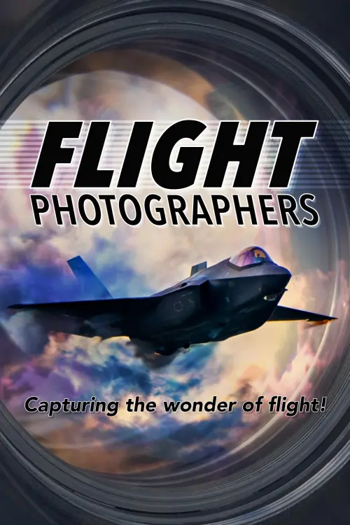 Постер до фільму "Flight Photographers"